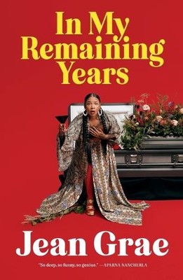 Jean Grae In My Remaining Years (Paperback)