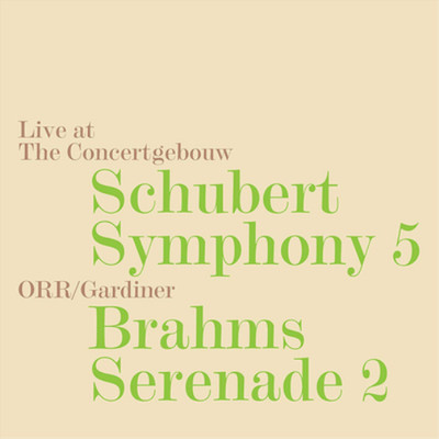 Franz Schubert Schubert: Symphony 5/Brahms: Serenade 2: Live at the Concert (CD)