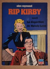 RIP KIRBY tome 6 La Disparition de Mélody Lane EO Alex Raymond