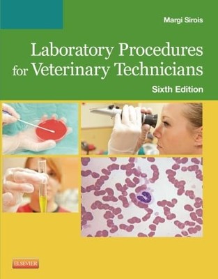 Laboratory Procedures for Veterinary Technicians - paperback Sirois EdD MS R...