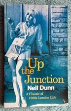 Up The Junction ▪︎ A Virago Modern Classic by Nell Dunn ▪︎ Paperback ▪︎ 2013