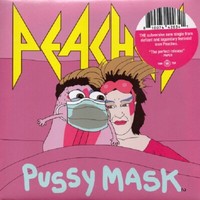 Peaches Pussy Mask - 7\ / Etched Vinyl (2021)"