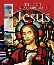 The Lion Encyclopedia of Jesus-Lois Rock