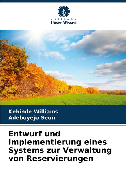 Entwurf Und Implementierung Eines Systems Zur Verwaltung Von Reservierungen Buch-image