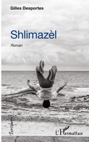 Gilles Desportes | ShlimazèL | Taschenbuch | FranzöSisch (2026) | ÉCritures