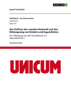 Sarah Trierweiler | Der Einfluss Der Sozialen Herkunft Auf Den Bildungsweg...