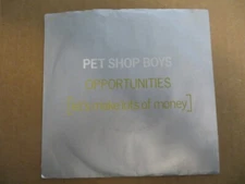 Pet Shop Boys – Opportunities (Let's Make Lots Of Money) ‎-1986 7" Single VG/VG+