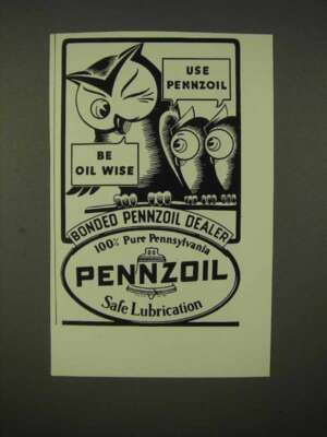 #ad 1937 Pennzoil Oil Ad Be Oil Wise $19.99