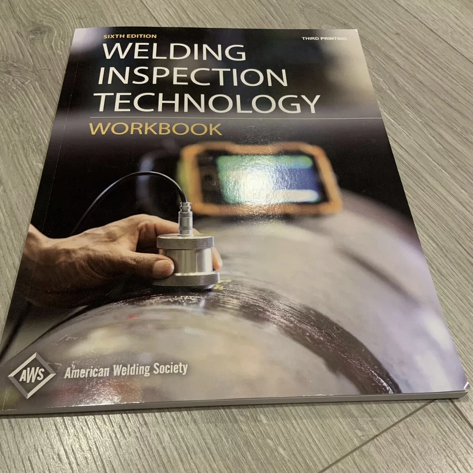 WIT-T / WIT-W / WIT-E WELDING INSPECTION TECHNOLOGY Textbook/Workbook/Exam. - Image 3 of 4