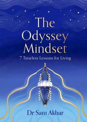 The Odyssey Mindset | 7 Timeless Lessons for Living | Sam Akbar | Buch | 304 S.