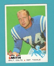 1969 Topps Billy Ray Smith #185 Baltimore Colts  - See Pic