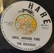 Texas Garage Psych Private 45 The Highway Once, Around Time HARE HEAR
