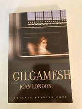 Gilgamesh by Joan London (2003) Advance Reading Copy ARC