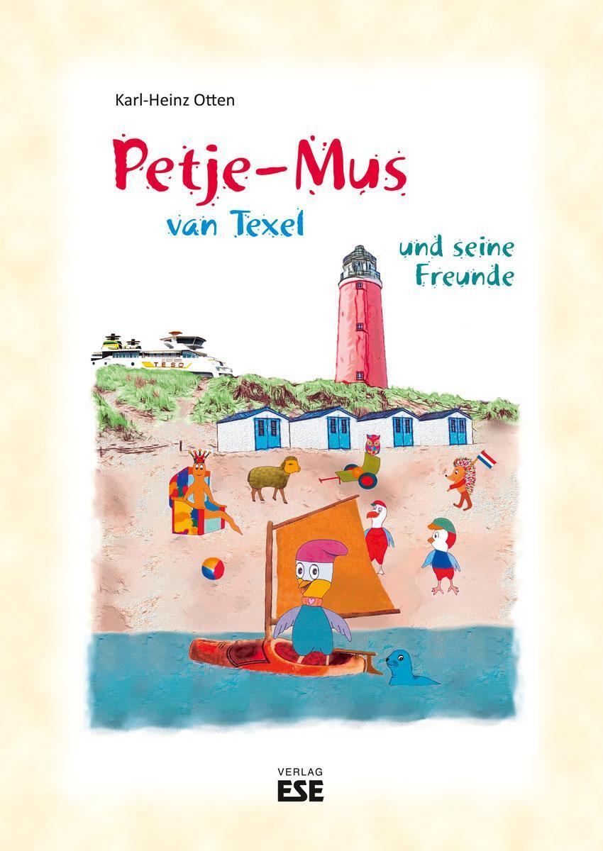 Petje-mus Van Texel Und Seine Freunde Karl-heinz Otten