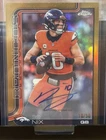 2025 Topps Chrome Bo Nix True Gold Refractor Auto /50 - Jersey Match 10/50!