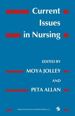 Jolley - Current Issues in Nursing - New paperback or softback - 53 - X555z