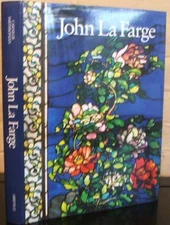John La Farge by Henry Adams (1987, Hardcover) 1st ed.
