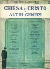 Bartolini,Sigfrido. - Chiesa di Cristo & altri generi. (18 racconti scanzonati).