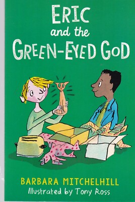 Eric and the Green-Eyed God by Barbara Mitchelhill (Paperback) Book, New
