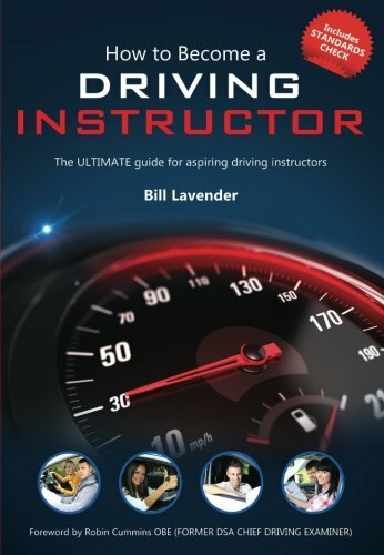 How to Become a Driving Instructor by Bill Lavender (Paperback Book) - Image 6