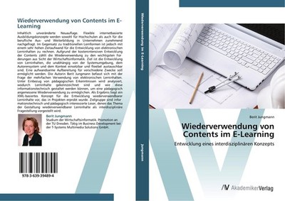 Wiederverwendung von Contents im E-Learning Berit Jungmann