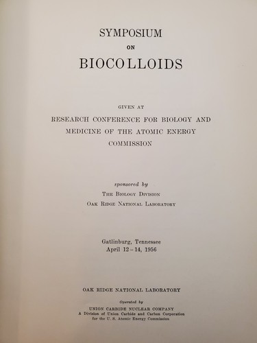 ORNL Biology Division Conference 1956 Symposium of Biocolloids - Picture 12 of 19