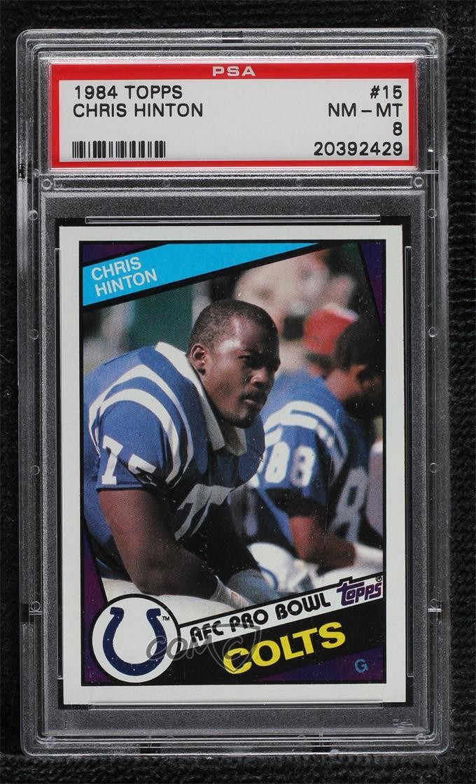1984 Topps Chris Hinton #15 PSA 8 Rookie RC 1c7