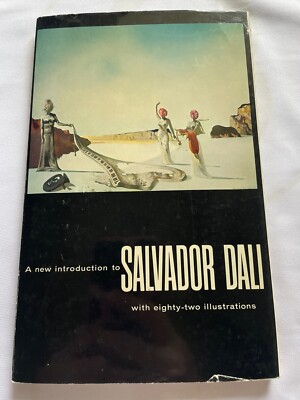 A New Intro to Salvador Dali With Eighty-Two Illustrations Paperback 1960