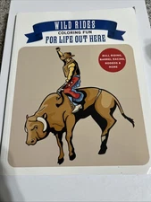Wild Rides Coloring Fun : Coloring Fun for Life Out Here by Not Available (2024,