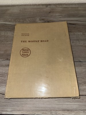 The Moffat Road by Edward T. Bollinger and Frederick Bauer railroad trains