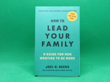 How To Lead Your Family: A Guide for Men Wanting to be More - NEW - FREE Shp.