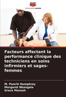 Facteurs Affectant La Performance Clinique Des Techniciens En Soins...