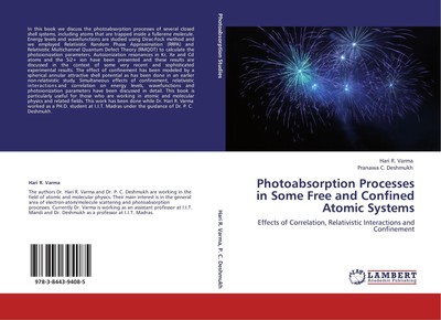 Photoabsorption Processes in Some Free and Confined Atomic Systems Hari R. Varma