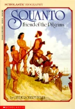 Squanto, Friend Of The Pilgrims - Paperback By Bulla, Clyde Robert - GOOD