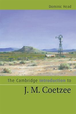 The Cambridge Introduction to J. M. Coetzee Head Paperback 9780521687096