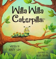 Aunty Sam | Willa Willa Caterpillar | Buch | Englisch (2021) | Gebunden