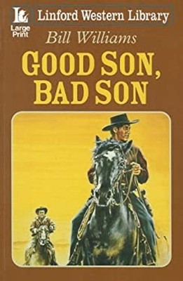 Good Son, Bad Son Hardcover Bill Williams