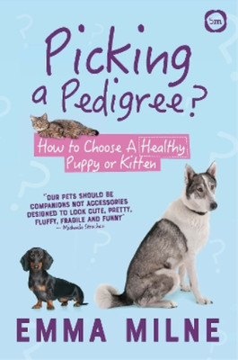 Emma Milne Picking a Pedigree (Paperback)