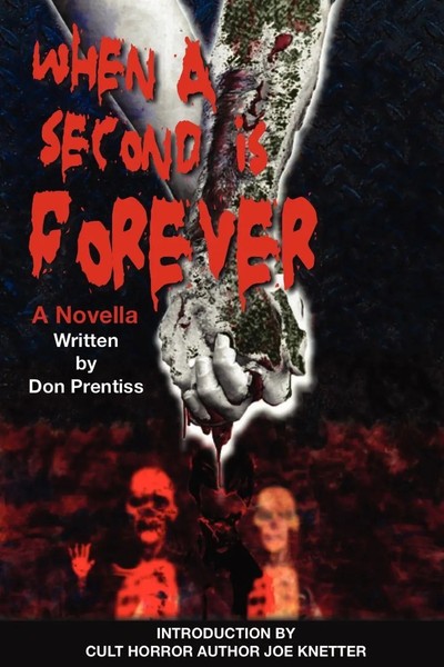 Don Prentiss | When A Second Is Forever | Taschenbuch | Englisch (2006)-image