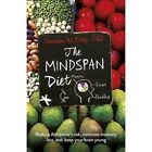 The Mindspan Diet: Reduce Alzheimer's Risk, and Keep Your Brain Young by Preston W. Estep (Paperback, 2016)