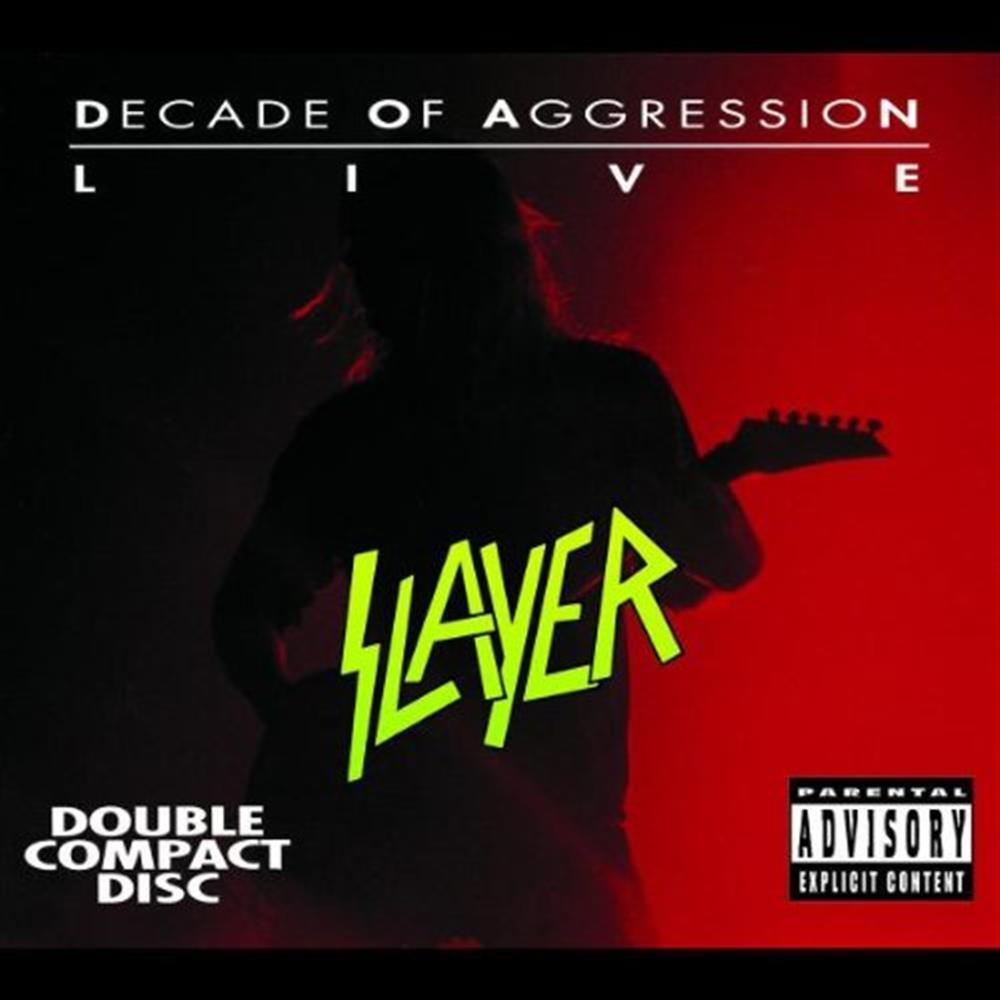 Live: Decade Of Aggression (2 Cd) - Slayer (Audio Cd)