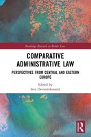 Comparative Administrative Law | Perspectives From Central And Eastern Europe