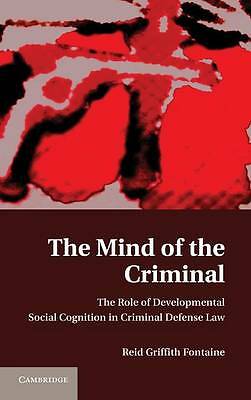 The Mind of the Criminal Fontaine Hardback Cambridge University Press