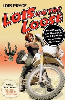 Lois on the Loose von Lois Pryce | Buch | Zustand gut