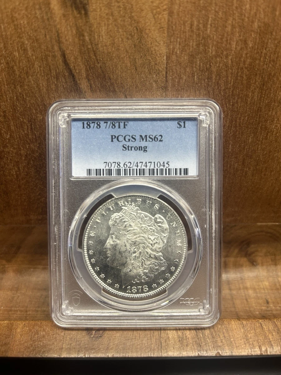 MS 62 Graded 1878 Year Morgan US Dollars (1878-1921) for sale | eBay