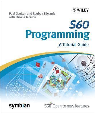 S60 Programming: A Tutorial Guide (Symbian Press), Clemson, Helen,Edwards, Reube
