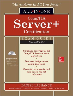 CompTIA Server+ Certification All-in-One Exam Guide (Exam SK0-004) (CERTIFICATIO