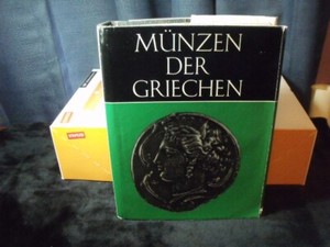 MUNZEN DER GRIECHEN (COINS OF THE GREEKS) HARDCOVER FREE SHIPPING