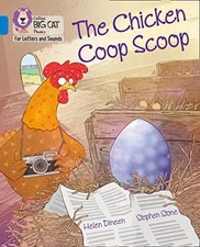 The Chicken Coop Scoop: Band 04/Blue (C... by Dineen, Helen Paperback / softback