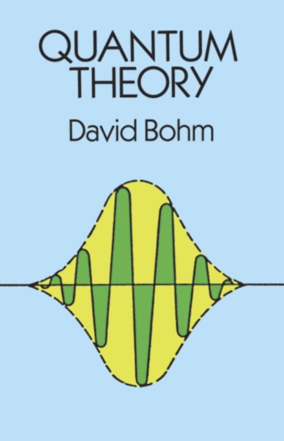 Quantum Theory (Dover Books on Physics) By David Bohm - Image 2